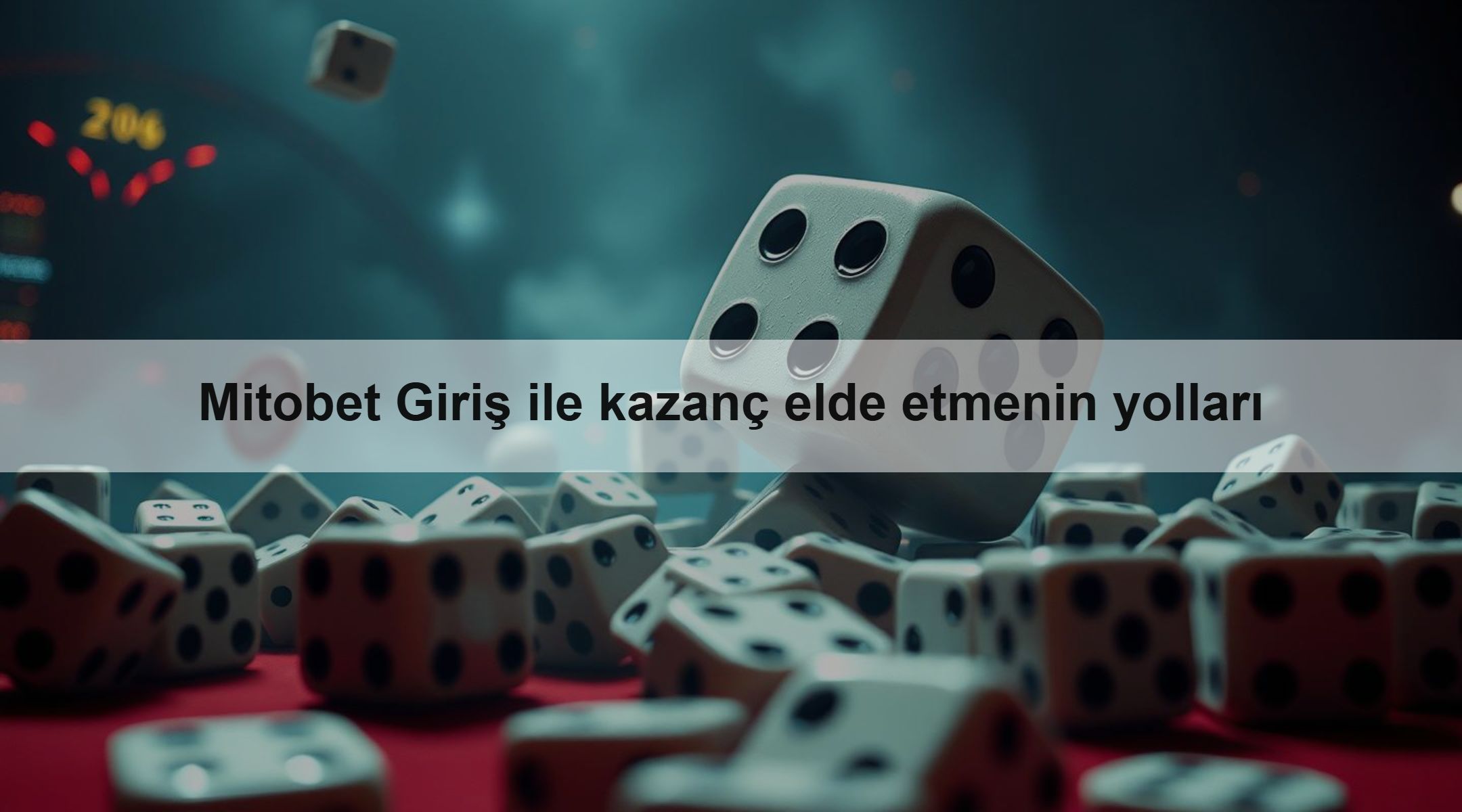 Mitobet Giriş ile kazanç elde etmenin yolları