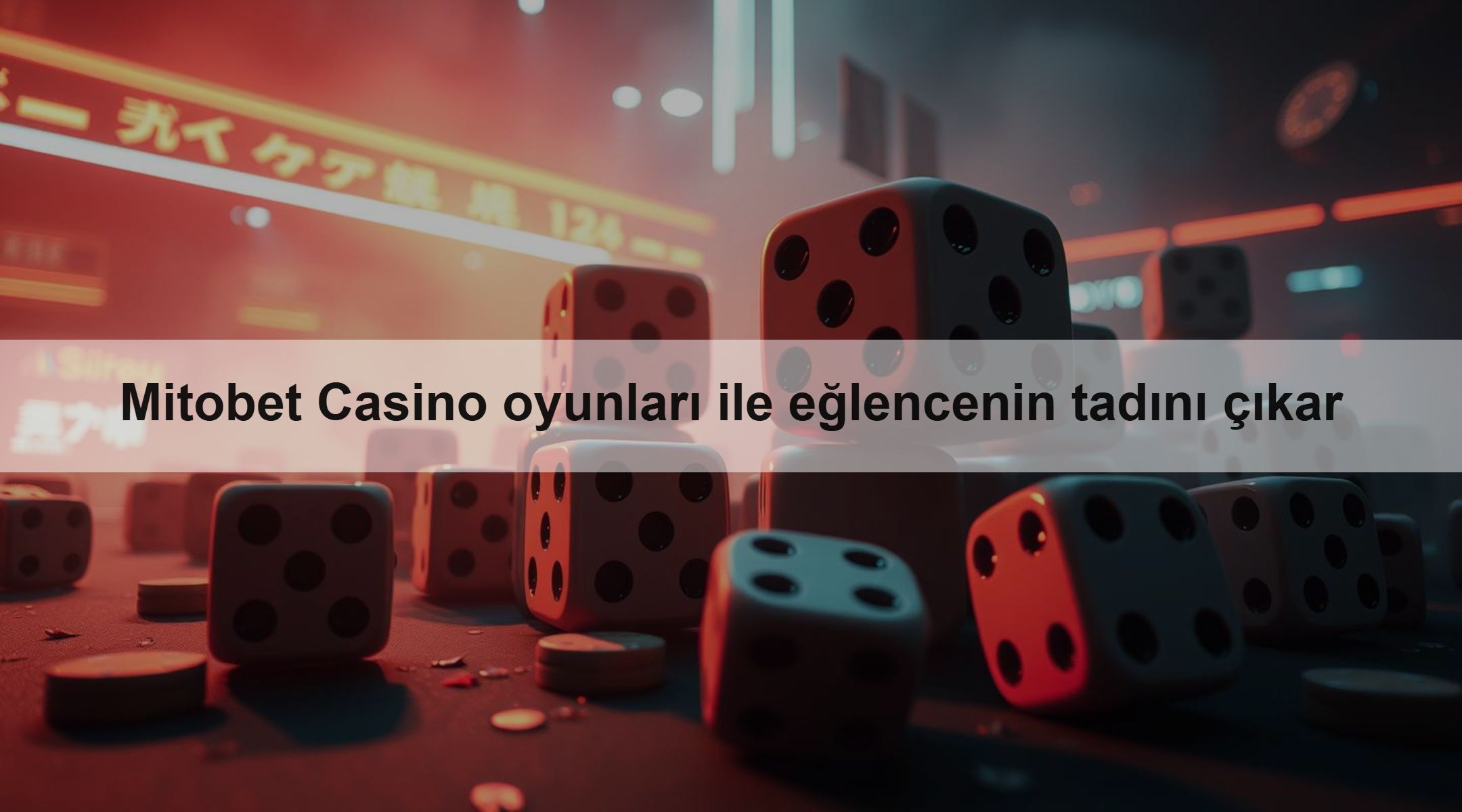 Mitobet Casino oyunları ile eğlencenin tadını çıkar