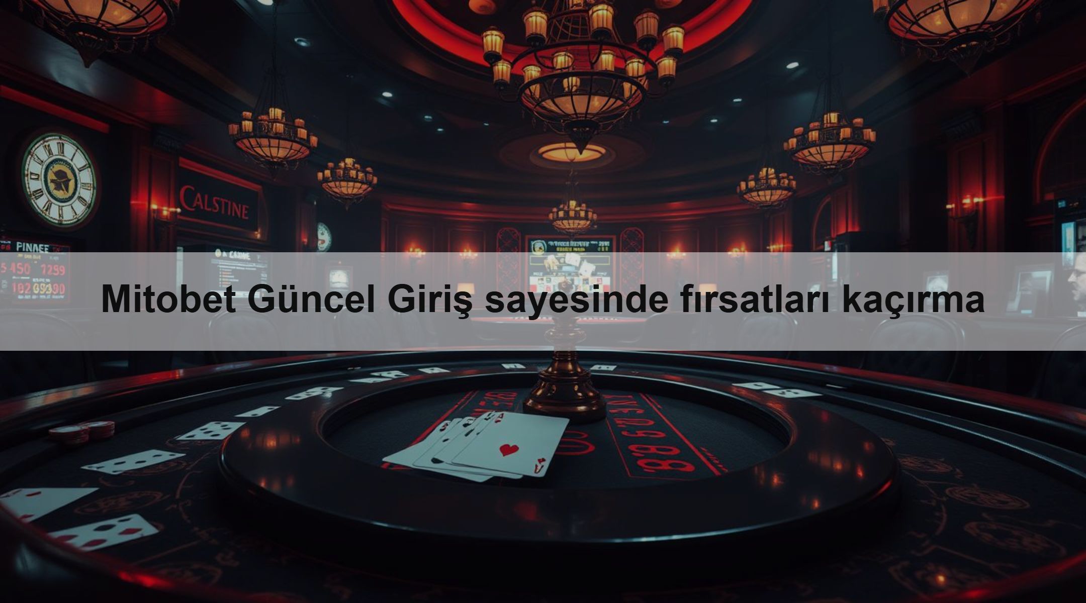 Mitobet Güncel Giriş sayesinde fırsatları kaçırma