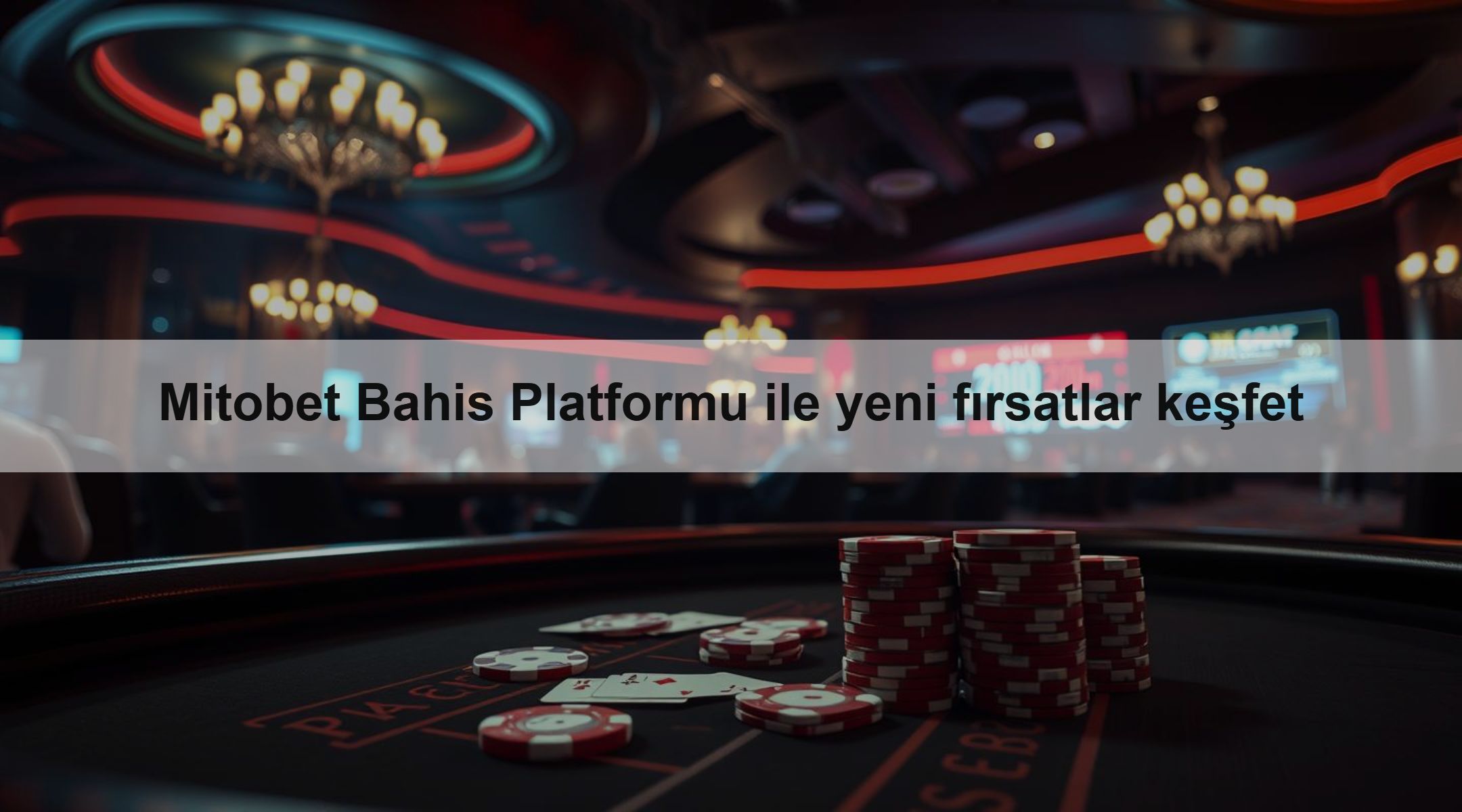 Mitobet Bahis Platformu ile yeni fırsatlar keşfet